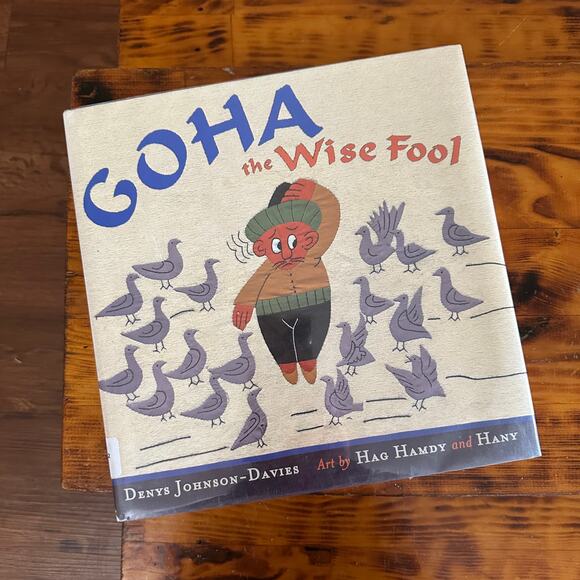 Vintage 2005 Goha The Wise Fool Middle Eastern Tale Hardcover Book - Picture 1 of 15